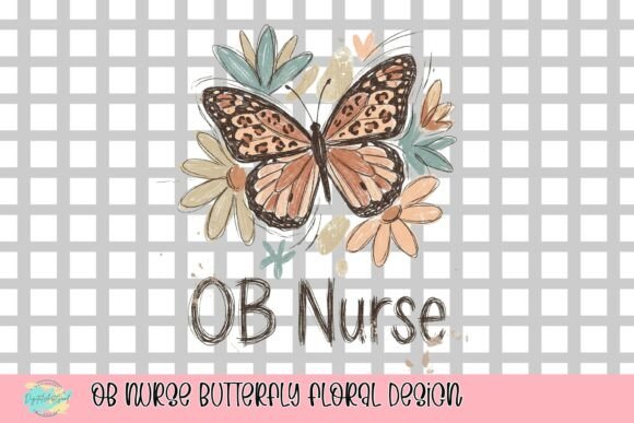 Download OB Nurse Butterfly Floral Design - Premium Resources